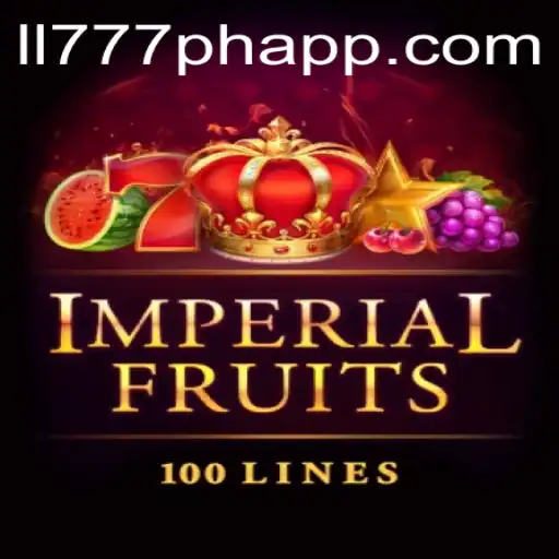 Experience the Thrills of ImperialFruits100 with LL777PH: A Modern Classic