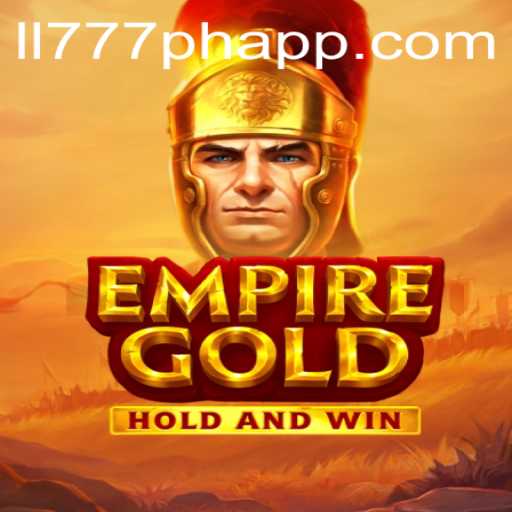 Unveiling EmpireGold: A Journey Through Strategy and Conquest